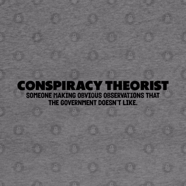 Conspiracy Theorist by Stacks